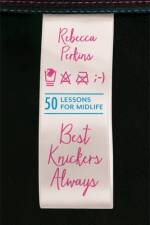 Best Knickers Always af Rebecca Perkins