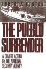 The Pueblo Surrender af Robert A. Liston