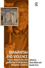 Shamanism and Violence af Davide Torri