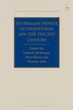 Australian Private International Law for the 21st Century