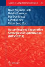 Nature Inspired Cooperative Strategies for Optimization (NICSO 2011)