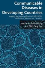 Communicable Diseases in Developing Countries af Chin Fang Yap
