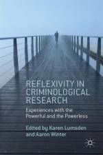 Reflexivity in Criminological Research af Aaron Winter