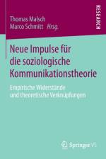 Neue Impulse Fur Die Soziologische Kommunikationstheorie