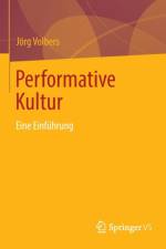 Performative Kultur af Joerg Volbers