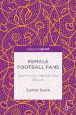 Female Football Fans af C. Dunn