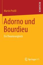 Adorno Und Bourdieu af Martin Proissl
