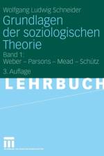 Grundlagen Der Soziologischen Theorie af Wolfgang Ludwig Schneider