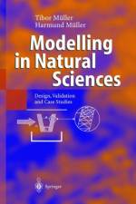 Modelling in Natural Sciences af Tibor Muller