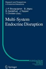 Multi-System Endocrine Disruption