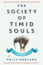 Society of Timid Souls af Polly Morland
