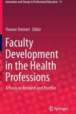 Faculty Development in the Health Professions