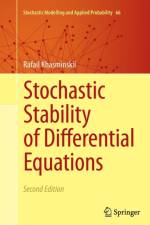 Stochastic Stability of Differential Equations af Rafail Khasminskii
