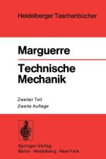 Technische Mechanik af K. Marguerre