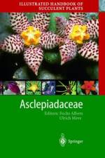 Illustrated Handbook of Succulent Plants: Asclepiadaceae