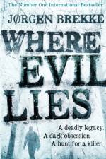 Where Evil Lies af Jorgen Brekke