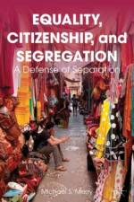 Equality, Citizenship, and Segregation