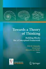 Towards a Theory of Thinking