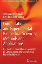 Computational and Experimental Biomedical Sciences: Methods and Applications