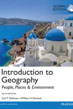 Introduction to Geography: People, Places & Environment, Global Edition af Carl Dahlman