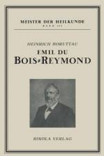 Emil Du Bois-Reymond af Boruttau Heinrich Boruttau Heinrich