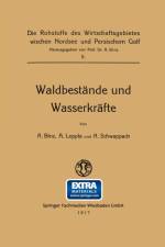Waldbestande Und Wasserkrafte af Arthur Binz