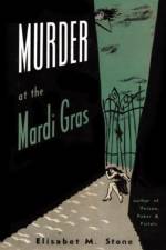 Murder at the Mardi Gras af Elisabet M. Stone