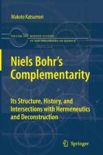 Niels Bohr's Complementarity af Makoto Katsumori