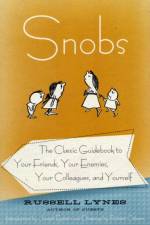 Snobs af Russell Lynes