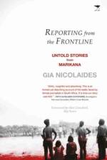 Reporting from the frontline af Gia Nicolaides