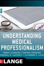 Understanding Medical Professionalism af American Board of Internal Medicine Foundation
