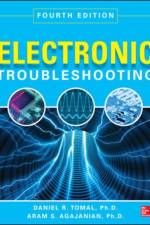 Electronic Troubleshooting, Fourth Edition af Daniel Tomal