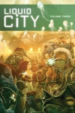 Liquid City Volume 3