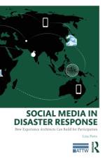 Social Media in Disaster Response af Liza Potts