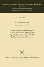 Einfluss Der Trocknungsbedingungen Beim Schlichten Auf Die Technologischen Eigenschaften Und Die Entschlichtbarkeit Bei Chemiefasern Auf Zellulosebasis af Werner Bubser