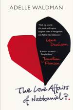 The Love Affairs of Nathaniel P. af Adelle Waldman