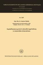 Kapitalfreisetzung Durch Rationelle Lagerhaltung in Industriellen Unternehmen