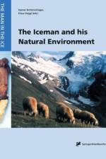 Iceman and his Natural Environment