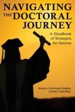 Navigating the Doctoral Journey af Amanda J. Rockinson-Szapkiw