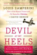 Devil at My Heels af Louis Zamperini