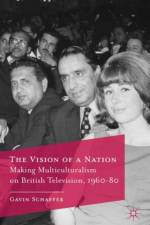 The Vision of a Nation af G. Schaffer