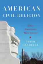 American Civil Religion af Peter (Professor of World Religions Gardella