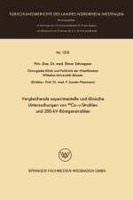 Vergleichende Experimentelle Und Klinische Untersuchungen Von 60co-γ-Strahlen Und 200-Kv-Roentgenstrahlen af Elmar Schnepper