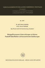Roentgenfluoreszenz-Untersuchungen an Kleinen Feststoff-Oberflachen Und Konzentrierten Salzloesungen af Heinz Kudielka