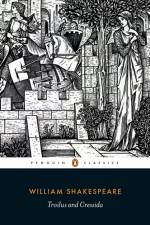 Troilus and Cressida af William Shakespeare