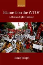 Blame it on the WTO? af Sarah (Director Joseph