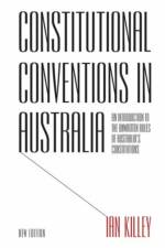 Constitutional Conventions in Australia af Ian Killey