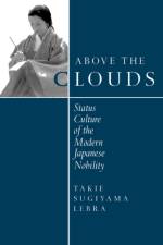 Above the Clouds af Takie Sugiyama Lebra