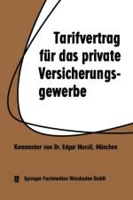 Tarifvertrag Fur Das Private Versicherungsgewerbe af Edgar Mussil