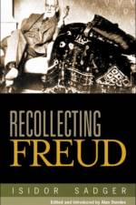 Recollecting Freud af Isidor Sadger